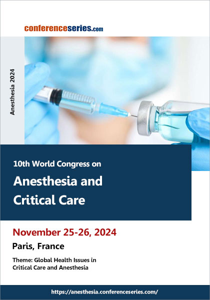 10th-World-Congress-on-Anesthesia-and-Critical-Care-(Anesthesia-2024)