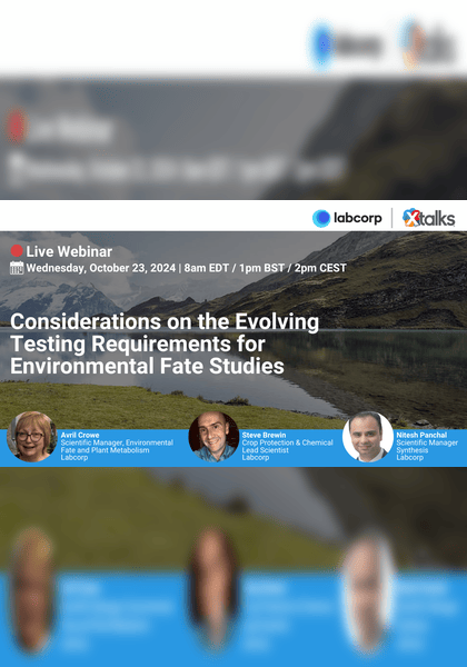 Considerations on the Evolving Testing Requirements for Environmental Fate Studies