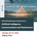 2024-2nd-International-Conference-on-Artificial-Intelligence,-Communications-and-Mechatronics-(AICME-2024)