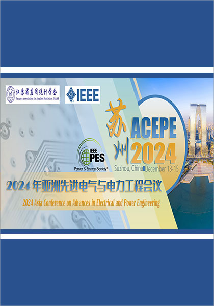 2024-Asia-Conference-on-Advances-in-Electrical-and-Power-Engineering-(ACEPE-2024)