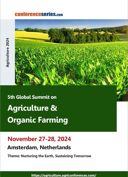 5th Global-Summit-on-Agriculture-&-Organic-Farming-(Agriculture-2024)