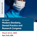 6th-Annual-Modern-Dentistry,-Dental-Practice-and-Research-Congress-(Modern-Dentistry-2025)