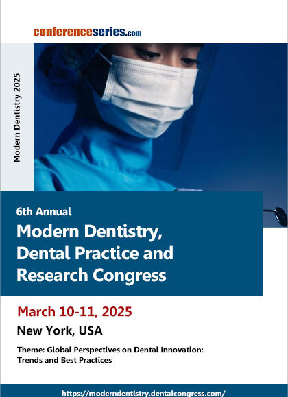 6th-Annual-Modern-Dentistry,-Dental-Practice-and-Research-Congress-(Modern-Dentistry-2025)