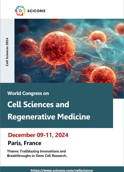 World Congress on Cell Sciences and Regenerative Medicine (Cell Sciences 2024)