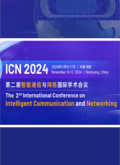 2024-2nd-International-Conference-on-Intelligent-Communication-and-Networking-(ICN-2024)