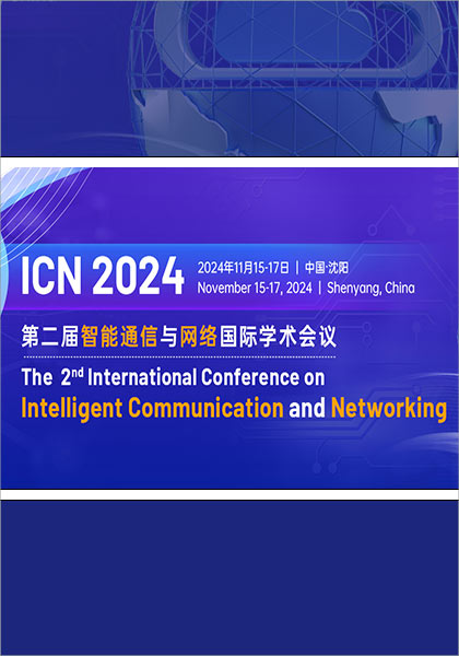 2024-2nd-International-Conference-on-Intelligent-Communication-and-Networking-(ICN-2024)