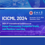 2024-3rd-International-Conference-on-Image-Processing,-Computer-Vision-and-Machine-Learning-(ICICML-2024)