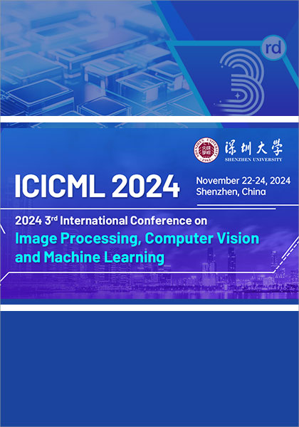 2024-3rd-International-Conference-on-Image-Processing,-Computer-Vision-and-Machine-Learning-(ICICML-2024)