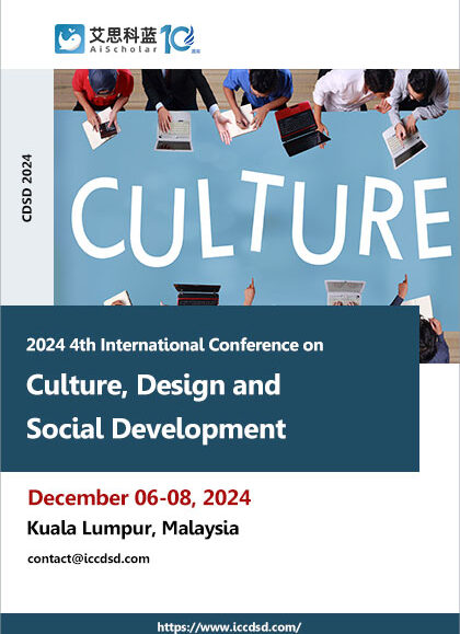 2024-4th-International-Conference-on-Culture,-Design-and-Social-Development-(CDSD-2024)1