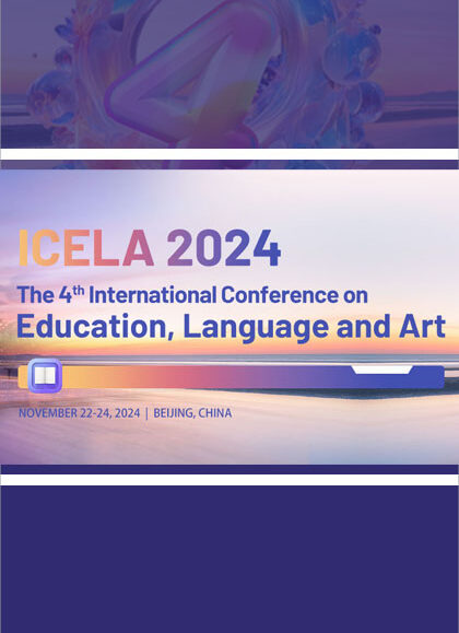 2024-4th-International-Conference-on-Education,-Language-and-Art-(ICELA-2024)