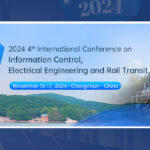 2024-4th-International-Conference-on-Information-Control,-Electrical-Engineering-and-Rail-Transit-(ICEERT-2024)