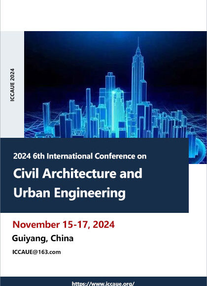 2024-6th-International-Conference-on-Civil-Architecture-and-Urban-Engineering-(ICCAUE-2024)