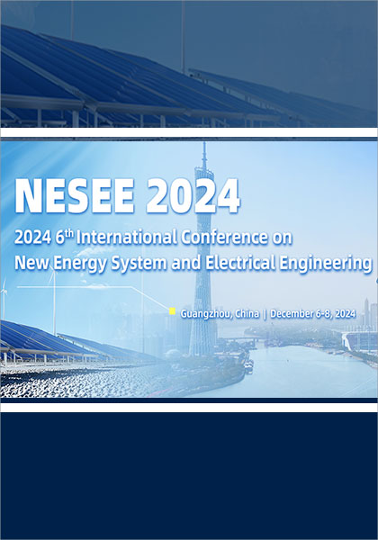 2024-6th-International-Conference-on-New-Energy-System-and-Electrical-Engineering-(NESEE-2024)