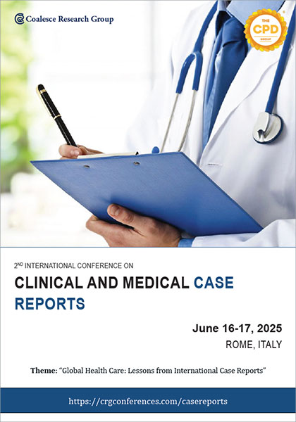 2nd-International-Conference-on-Clinical-and-Medical-Case-Reports-(Case-Reports-2025)