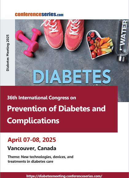 36th-International-Congress-on-Prevention-of-Diabetes-and-Complications-(Diabetes-Meeting-2025)