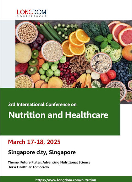 3rd International Conference on Nutrition and Healthcare2