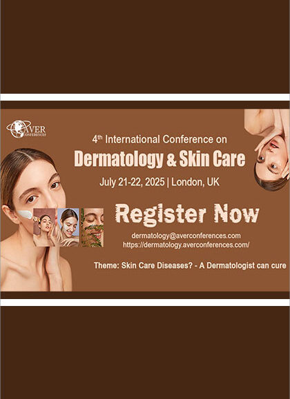 4th-International-Hybrid-Conference-on-Dermatology-&-Aesthetic-Surgery-(Dermatology-Conference-2025)