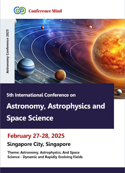 5th-International-Conference-on-Astronomy,-Astrophysics-and-Space-Science-(Astronomy-Conference-2025)