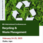 6th-International-Conference-on-Recycling-&-Waste-Management-(Recycling-&-Waste-Management-2025)