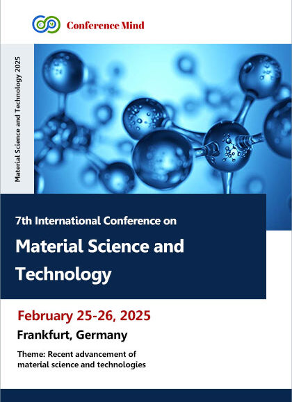 7th-International-Conference-on-Material-Science-and-Technology-(Material-Science-and-Technology-2025)