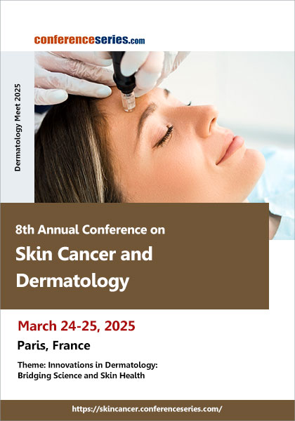 8th Annual-Conference-on-Skin-Cancer-and-Dermatology-(Dermatology-Meet-2025)