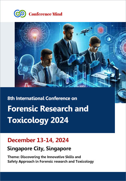 8th-International-Conference-on-Forensic-Research-and-Toxicology-2024