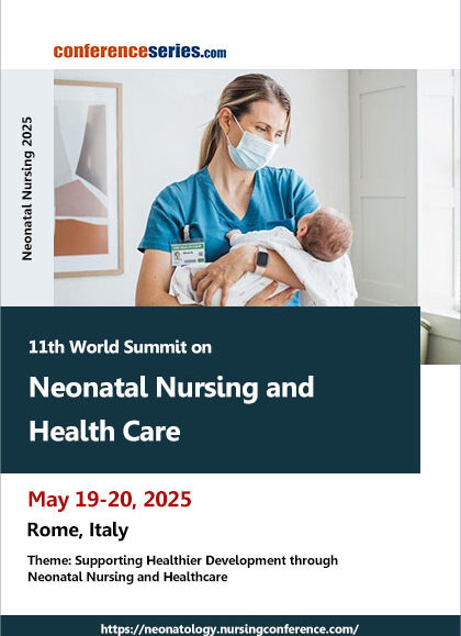 11th World-Summit-on-Neonatal-Nursing-and-Health-Care-(Neonatal-Nursing-2025)