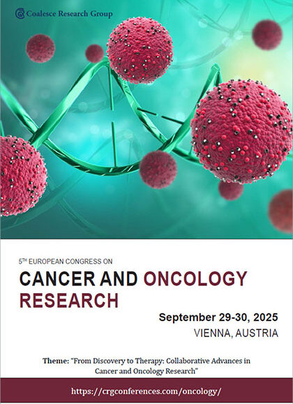 5th European-Congress-on-Cancer-and-Oncology-Research-(Oncology-2025)