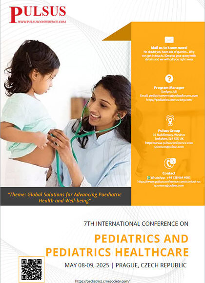 7th-International-Conference-on-Paediatrics-and-Paediatric-Healthcare-(Paediatric-2025)