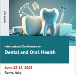 International-Conference-on-Dental-and-Oral-Health-(Dental-2025)