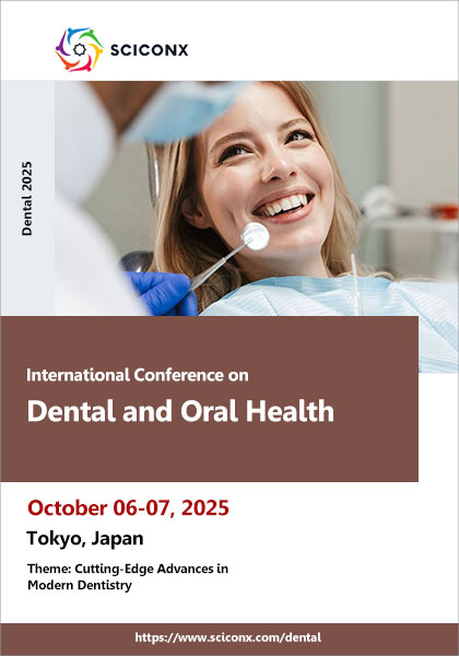 International-Conference-on-Dental-and-Oral-Health-(Dental-2025)