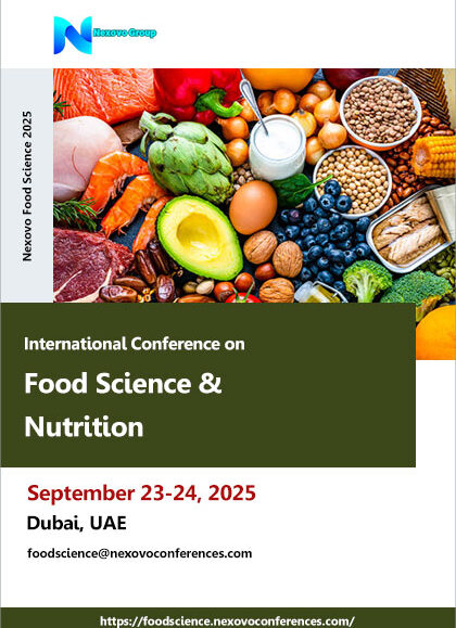 International-Conference-on-Food-Science-&-Nutrition-(Nexovo-Food-Science-2025)