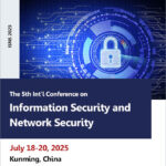 The-5th-Int'l-Conference-on-Information-Security-and-Network-Security-(ISNS-2025)