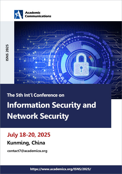 The-5th-Int'l-Conference-on-Information-Security-and-Network-Security-(ISNS-2025)