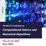 The-6th-Int'l-Conference-on-Computational-Science-and-Numerical-Algorithms-(CSMA-2025)