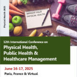 12th-International-Conference-on-Physical-Health,-Public-Health-&-Healthcare-Management-(Physical-Health-2025)