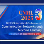 2025-3rd-International-Conference-on-Communication-Networks-and-Machine-Learning-(CNML-2025)