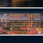 2025-4th-International-Conference-on-Computer,-Artificial-Intelligence-and-Control-Engineering-(CAICE-2025)