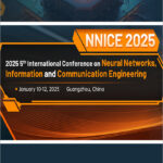 2025-5th-International-Conference-on-Neural-Networks,-Information-and-Communication-Engineering-(NNICE-2025)