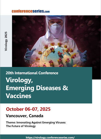 20th-International-Conference-Virology,-Emerging-Diseases-&-Vaccines-(Virology-2025)