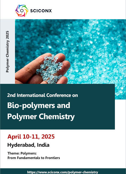 2nd-International-Conference-on-Bio-polymers-and-Polymer-Chemistry-(Polymer-Chemistry-2025)