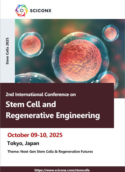 2nd-International-Conference-on-Stem-Cell-and-Regenerative-Engineering-(Stem-Cells-2025)