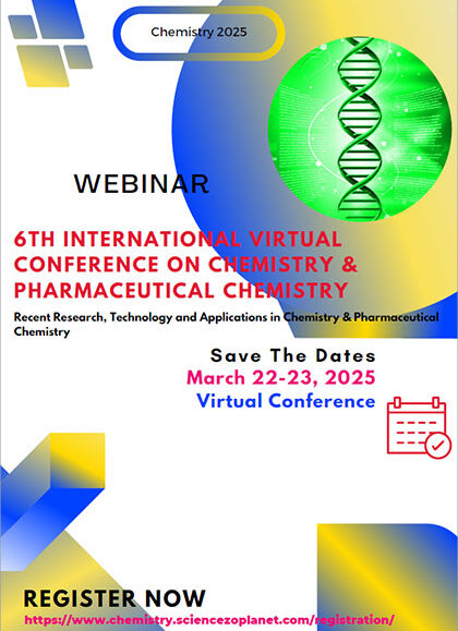 6th-International-Virtual-Conference-on-Chemistry-&-Pharmaceutical-Chemistry-2025