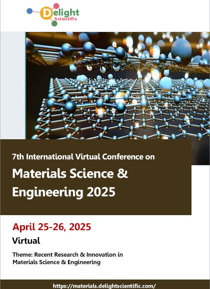 7th-International-Virtual-Conference-on-Materials-Science-&-Engineering-2025