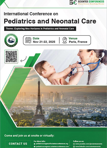 International Conference on Pediatrics and Neonatal Care (Pediatrics Congress 2025)