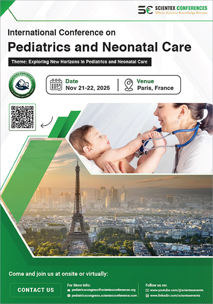 International Conference on Pediatrics and Neonatal Care (Pediatrics Congress 2025)