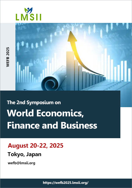 The-2nd-Symposium-on-World-Economics,-Finance-and-Business-(WEFB-2025)