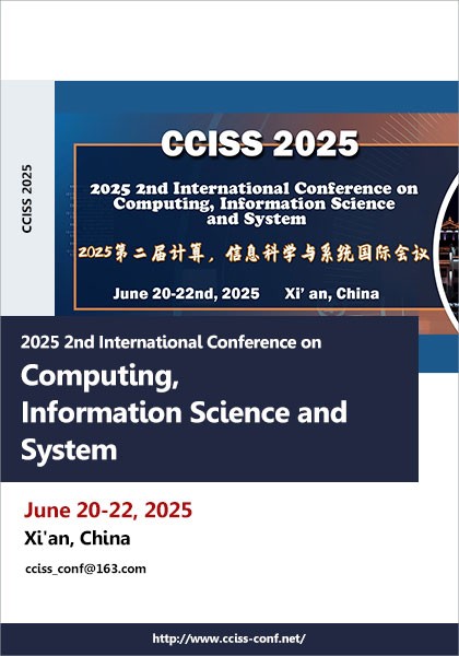 2025-2nd-International-Conference-on-Computing,-Information-Science-and-System-(CCISS-2025)