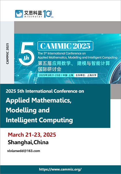 2025-5th-International-Conference-on-Applied-Mathematics,-Modelling-and-Intelligent-Computing-(CAMMIC-2025)