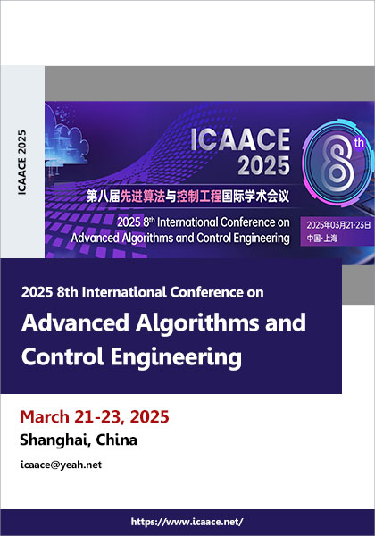 2025-8th-International-Conference-on-Advanced-Algorithms-and-Control-Engineering-(ICAACE-2025)